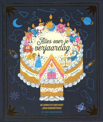 Cover van boek Alles over je verjaardag : de betekenis achter de symbolen en rituelen van je geboortedag