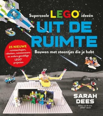 Cover van boek Supercoole LEGO ideeën uit de ruimte: bouwen met steentjes die je hebt
