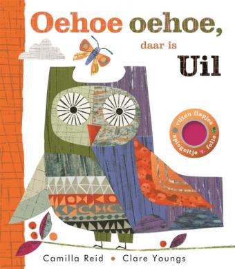 Cover van boek Oehoe oehoe, daar is Uil
